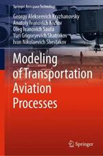 Modeling of Transportation Aviation Processes
