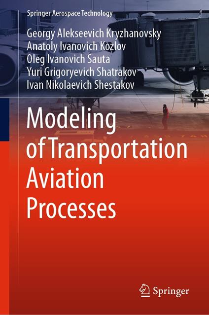Modeling of Transportation Aviation Processes