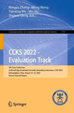 CCKS 2022 - Evaluation Track: 7th China Conference on Knowledge Graph and Semantic Computing Evaluations, CCKS 2022, Qinhuangdao, China, August 24–27, 2022, Revised Selected Papers