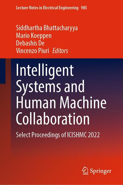 Intelligent Systems and Human Machine Collaboration