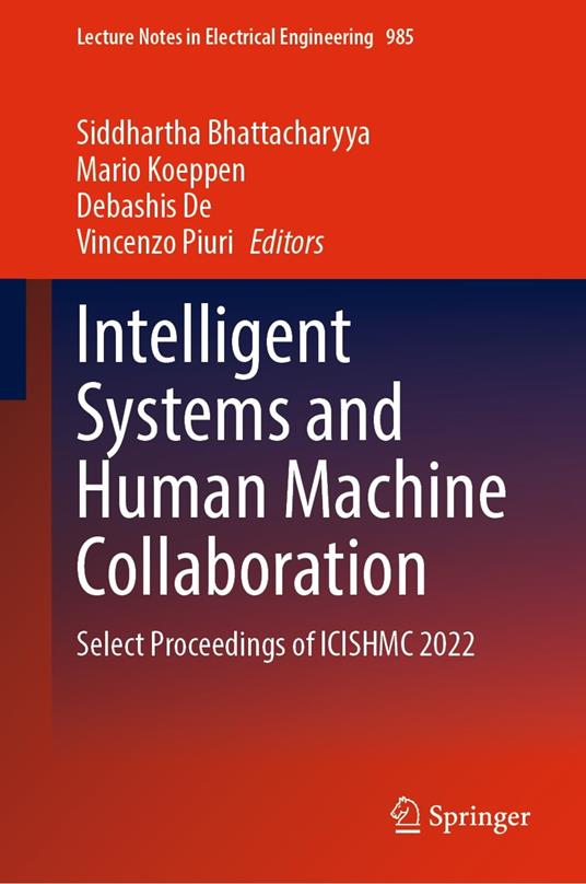 Intelligent Systems and Human Machine Collaboration
