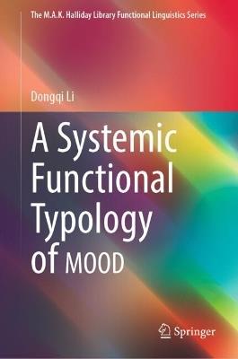 A Systemic Functional Typology of MOOD - Dongqi Li - cover