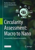 Circularity Assessment: Macro to Nano