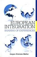 European Integration: Sharing of Experiences