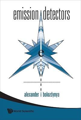 Emission Detectors - Alexander I Bolozdynya - cover