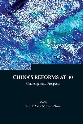 China's Reforms At 30: Challenges And Prospects - cover