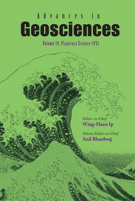 Advances In Geosciences - Volume 19: Planetary Science (Ps) - cover