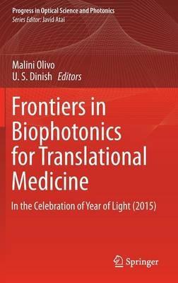Frontiers in Biophotonics for Translational Medicine: In the Celebration of Year of Light (2015) - cover