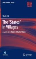 The “States” in Villages: A Look at Schools in Rural China - Li Shulei - cover