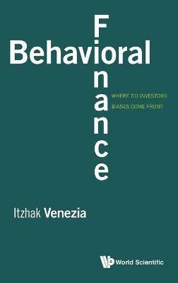 Behavioral Finance: Where Do Investors' Biases Come From? - cover