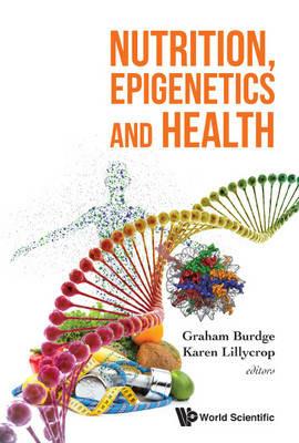 Nutrition, Epigenetics And Health - cover