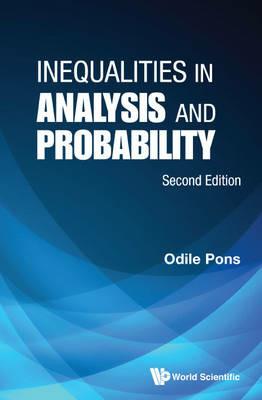 Inequalities In Analysis And Probability - Odile Pons - cover