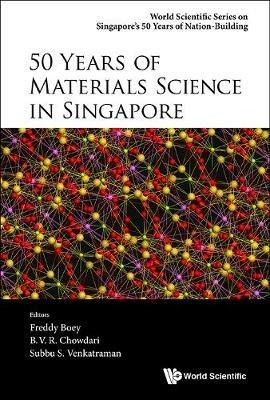 50 Years Of Materials Science In Singapore - cover