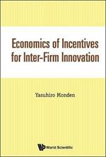 Economics Of Incentives For Inter-firm Innovation