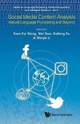 Social Media Content Analysis: Natural Language Processing And Beyond - cover