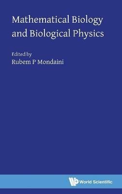 Mathematical Biology And Biological Physics - cover
