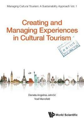 Creating And Managing Experiences In Cultural Tourism - cover