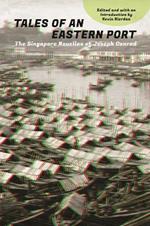 Tales of an Eastern Port: The Singapore Novellas of Joseph Conrad