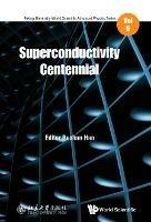 Superconductivity Centennial - cover