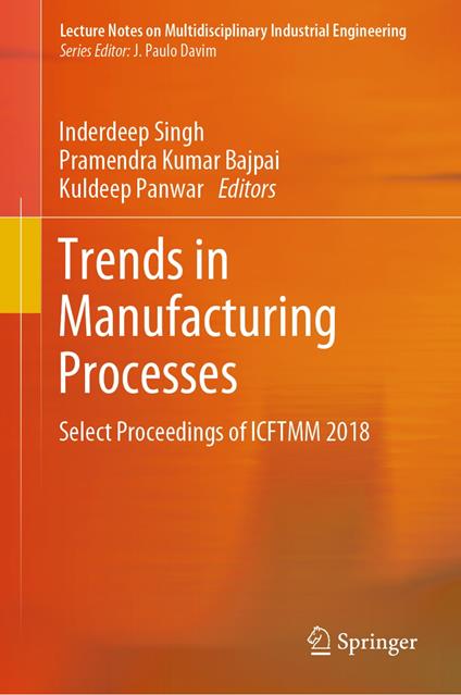 Trends in Manufacturing Processes