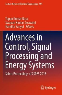 Advances in Control, Signal Processing and Energy Systems: Select Proceedings of CSPES 2018 - cover