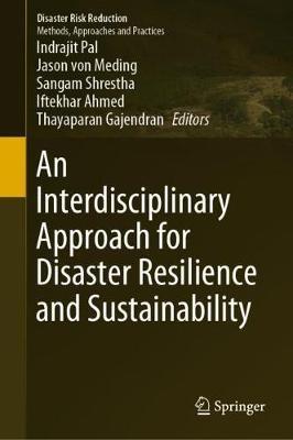 An Interdisciplinary Approach for Disaster Resilience and Sustainability - cover