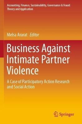 Business Against Intimate Partner Violence: A Case of Participatory Action Research and Social Action - cover