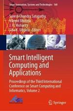 Smart Intelligent Computing and Applications: Proceedings of the Third International Conference on Smart Computing and Informatics, Volume 2