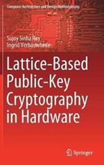 Lattice-Based Public-Key Cryptography in Hardware