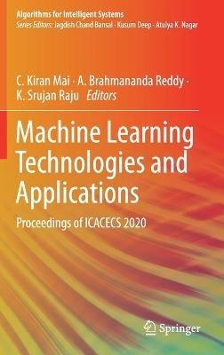 Machine Learning Technologies and Applications: Proceedings of ICACECS 2020 - cover