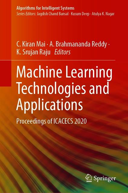 Machine Learning Technologies and Applications