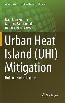 Urban Heat Island (UHI) Mitigation: Hot and Humid Regions - cover