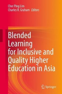 Blended Learning for Inclusive and Quality Higher Education in Asia - cover