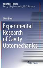 Experimental Research of Cavity Optomechanics