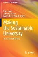 Making the Sustainable University: Trials and Tribulations - cover