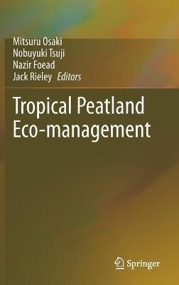 Tropical Peatland Eco-management - cover