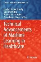 Technical Advancements of Machine Learning in Healthcare - cover