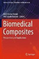 Biomedical Composites: Perspectives and Applications - cover