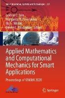 Applied Mathematics and Computational Mechanics for Smart Applications: Proceedings of AMMAI 2020
