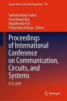 Proceedings of International Conference on Communication, Circuits, and Systems: IC3S 2020 - cover