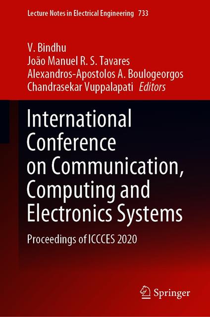 International Conference on Communication, Computing and Electronics Systems
