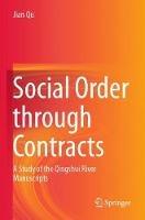 Social Order through Contracts: A Study of the Qingshui River Manuscripts - Jian Qu - cover