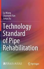 Technology Standard of Pipe Rehabilitation