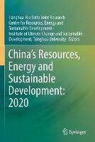 China’s Resources, Energy and Sustainable Development: 2020 - cover