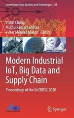 Modern Industrial IoT, Big Data and Supply Chain: Proceedings of the IIoTBDSC 2020