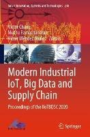 Modern Industrial IoT, Big Data and Supply Chain: Proceedings of the IIoTBDSC 2020 - cover