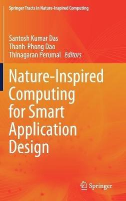 Nature-Inspired Computing for Smart Application Design - cover
