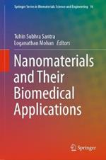 Nanomaterials and Their Biomedical Applications