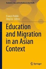 Education and Migration in an Asian Context