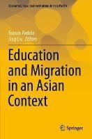 Education and Migration in an Asian Context